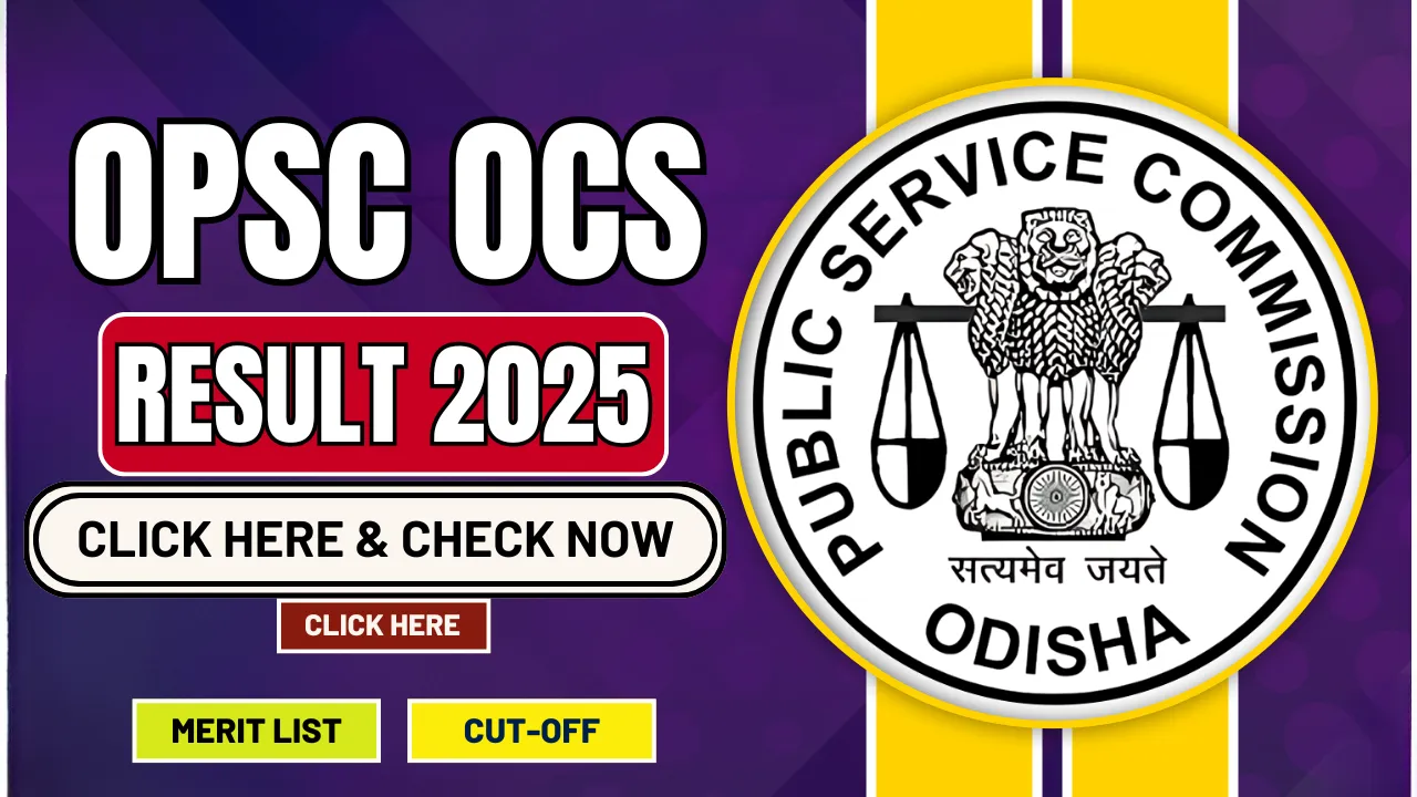 OPSC OCS Result 2025